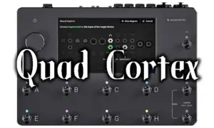 2025年最新】Quad Cortex（クアッド コーテックス）とは？プロが
